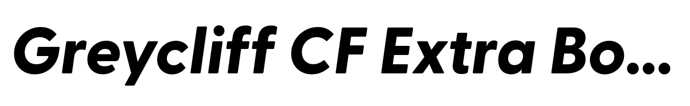 Greycliff CF Extra Bold Oblique